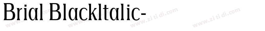 Brial Blackltalic字体转换